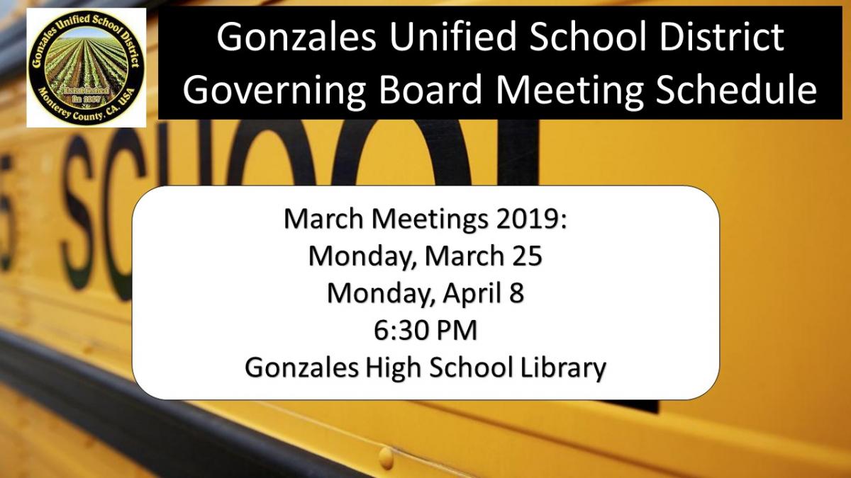 GUSD Governing Board Meetings March & April GUSD Logo School Bus