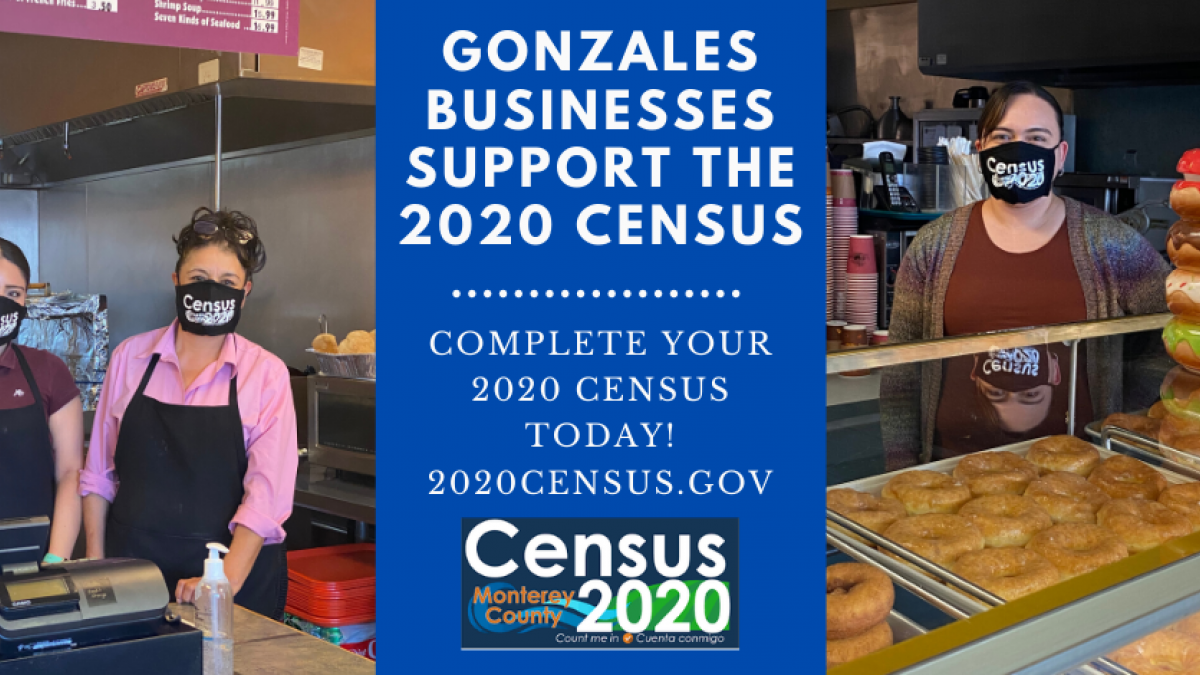 GONZALES BUSINESSES SUPPORT THE CENSUS PHOTOS: BUSINESS OWNERS WEARING CENSUS MASKS, CENSUS LOGO